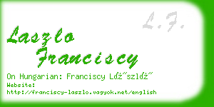 laszlo franciscy business card